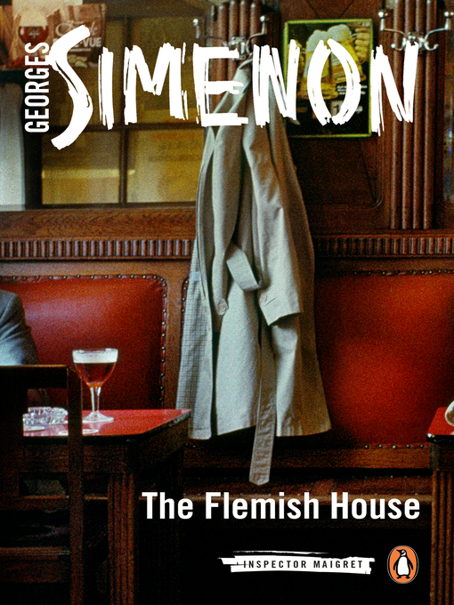 Title details for The Flemish House by Georges Simenon - Wait list